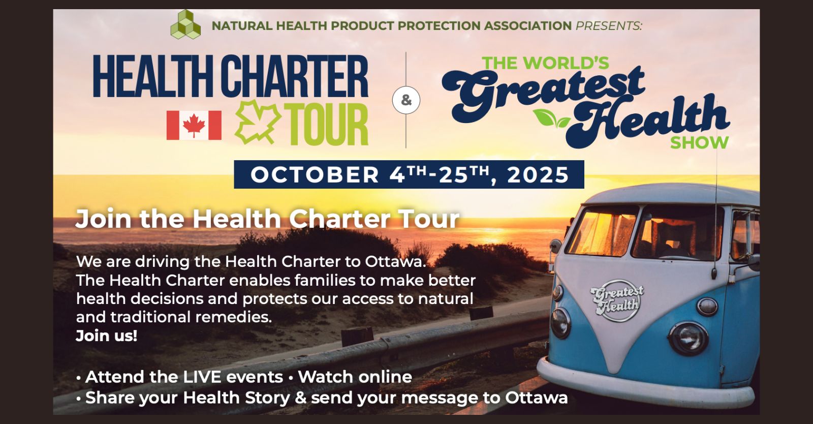 The World’s Greatest Health Show: NHPPA’s Health Charter Tour
