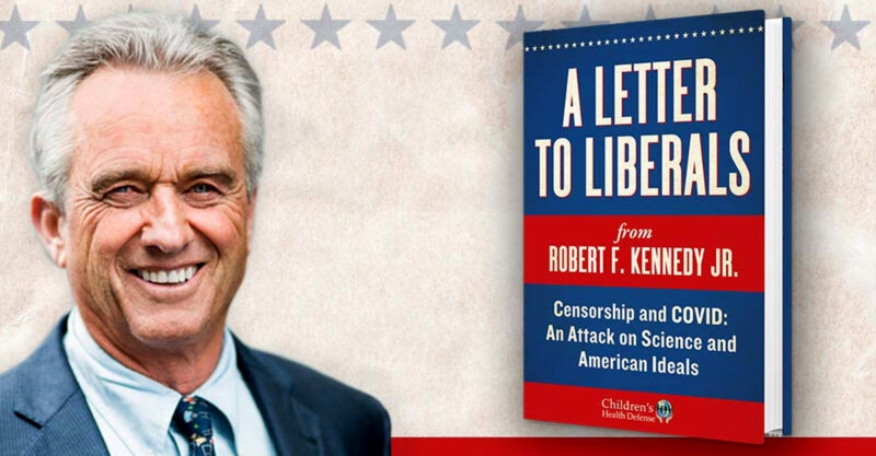 letter to liberals censorship covid rfkjr book
