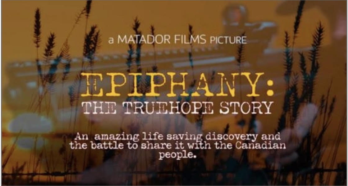 EPIPHANY: The Truehope Story
